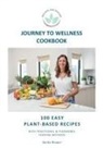 Sacha Hooper - Journey To Wellness Cookbook