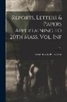 Association of Officers of the 20th M - Reports, Letters & Papers Appertaining to 20th Mass. Vol. Inf; v.1