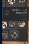 Sierra Club - Sierra Club Bulletin; v. 11 (1920-1922)