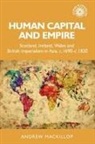 Andrew Mackillop - Human Capital and Empire