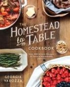 Georgia Varozza - The Homestead-To-Table Cookbook
