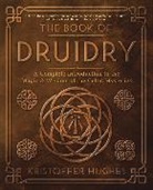 Kristoffer Hughes, Hughes Kristoffer - The Book of Druidry