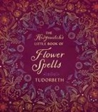 Tudorbeth - The Hedgewitch's Little Book of Flower Spells