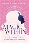 Rhoda Jordan Shapiro - Magic Within
