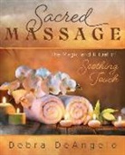 Debra DeAngelo - Sacred Massage