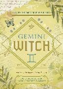 Ivo Dominguez,  Ivo Dominguez Jr, Ivo Dominguez Jr, Laura Tempest Zakroff - The Gemini Witch - Unlock the Magic of Your Sun Sign