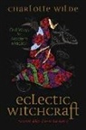 Charlotte Wilde - Eclectic Witchcraft