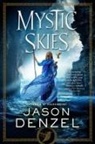 Jason Denzel - Mystic Skies