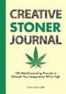 Olivia Alexander - Creative Stoner Journal