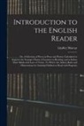 Lindley Murray - Introduction to the English Reader; or, A Selection of Pieces in Prose and Poetry; Calculated to Improve the Younger Classes of Learners in Reading, a