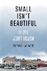 Trevor Latimer - Small Isn''t Beautiful