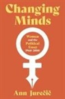 Jure&amp;, Ann Jurecic - Changing Minds