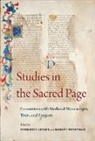 Henrietta Leyser, Robert Sweetman - Studies in the Sacred Page: Encounters with Medieval Manuscripts, Texts, and Exegesis