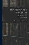 William Shakespeare, O. J. (Orlando John) Stevenson - Shakespeare's Macbeth: for Use in Public and High Schools
