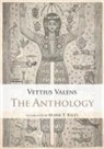 Vettius Valens, Chris Brennan - The Anthology