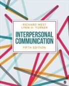 Lynn H Turner, Lynn H H Turner, Lynn H. Turner, Richard West, Richard/ Turner West - Interpersonal Communication