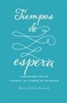 Betsy Childs Howard - Tiempos de Espera