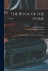 H. C. Davidson, University of Leeds Library - The Book of the Home: a Practical Guide to Household Management; v.6