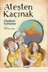 Vladimir Tumanov - Atesten Kacmak