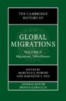 Marcelo J. (Dickinson College Borges, Marcelo J Borges, Marcelo J. Borges, Marcelo J. (Dickinson College Borges, Borges Marcelo J., Madeline Y Hsu... - Cambridge History of Global Migrations: Volume 2, Migrations, 1800