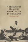 Patrick Jory, Patrick (University of Queensland) Jory, Jory Patrick - History of Manners and Civility in Thailand