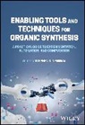 Stephen G Newman, Stephen G. Newman, Stephen G. (University of Ottawa Newman, Stephen G Newman, Stephen G. Newman - Enabling Tools and Techniques for Organic Synthesis