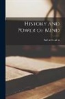Richard Ingalese - History and Power of Mind