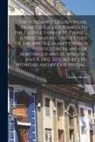 Charles Morris - The Volcano's Deadly Work, From the Fall of Pompeii to the Destruction of St. Pierre ... a Vivid and Accurate Story of the Awful Calamity Which Visite