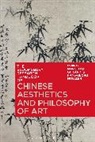 Marcello Ghilardi, Hans-Georg Moeller, Marcello Ghilardi, Ghilardi Marcello, Hans-Georg Moeller, Chakravarthi Ram-Prasad - The Bloomsbury Research Handbook of Chinese Aesthetics and