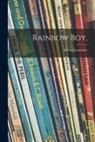 Hewes Lancaster - Rainbow Boy