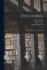 Thomas Hancock, John Locke, Pierre Nicole - Discourses: Translated From Nicole's Essays