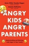 Joanne Dolhanty, Anne Hilde Vassbo Dolhanty Hagen, Anne Hilde Dolhanty Vassb Hagen, Anne Hilde VassbÃ¸ Hagen, Anne Hilde Vassbo Hagen, Anne Hilde Dolhanty Vassbo Hagen... - Angry Kids, Angry Parents