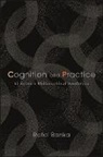 Rafal Banka - Cognition and Practice