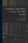 Charles Dickens, Frederick William Roe - Charles Dickens' A Tale of Two Cities