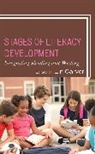 Lin Carver, Lin Carver, Carver Lin - Stages of Literacy Development