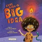 Laura Seely Pollack, Alexandra Colombo - Cave Girl's Big Idea