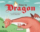 Judith Henderson, Kelly Collier - How to Dragon