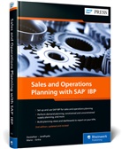 Sagar Deolalikar, Raghav Jandhyala, Pramod Mane, Pramod e Mane, Amit Sinha - Sales and Operations Planning with SAP IBP