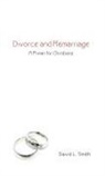 David L. Smith - Divorce and Remarriage