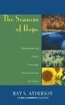 Ray S. Anderson - The Seasons of Hope