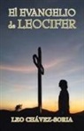 Leo Chávez-Soria - El Evangelio De Leocifer