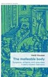Heidi Hausse - Malleable Body