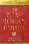 Anthony Kaldellis, Anthony (Professor of Classics Kaldellis, Kaldellis Anthony - New Roman Empire