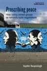 Sophie Haspeslagh - Proscribing Peace