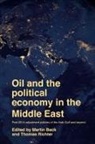 Martin Richter Beck, Martin Beck, Beck Martin, Thomas Richter, Richter Thomas - Oil and the Political Economy in the Middle East