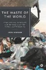 Nicky Gregson, Nicky (Durham University Gregson - The Waste of the World