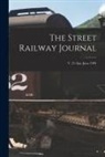 Anonymous - The Street Railway Journal; v. 25 Apr.-June 1905