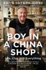 Keith Brymer Jones, Keith Brymer Jones, Jones Keith Brymer - Boy in a China Shop