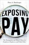 Peter Bamberger, Peter (Professor and Simon I. Domberger Bamberger - Exposing Pay