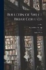Sweet Briar College - Bulletin of Sweet Briar College: Book of Views; v.2, no.1